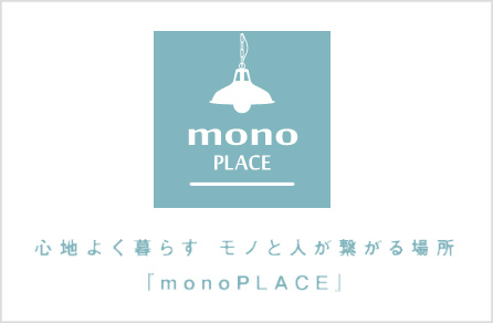 MONO PLACE